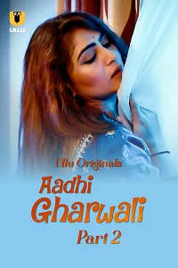 18 aadhi gharwali 2025