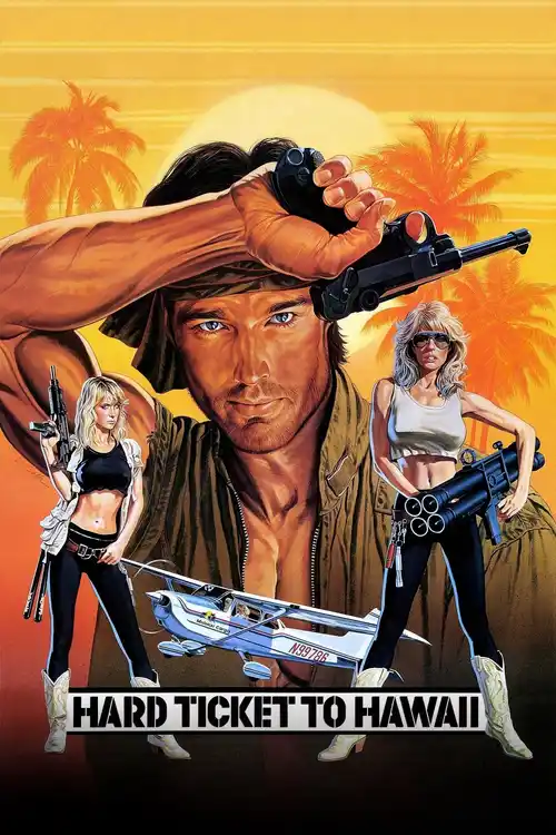 Download Hard Ticket to Hawaii (1987) Dual Audio {Hindi English} BluRay 480p [320MB] | 720p [950MB] | 1080p [2GB]
