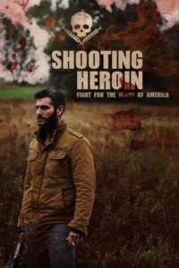 shooting heroin 2020