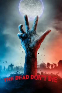 the dead dont die 2019
