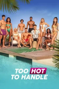 too hot to handle netflix original 2022