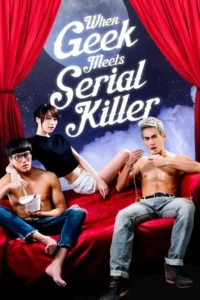 when geek meets serial killer 2015