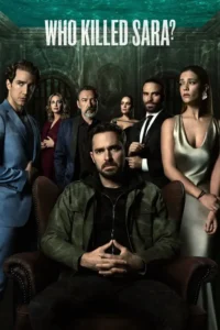 who killed sara netflix original 2022