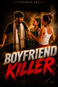 boyfriend killer 2026