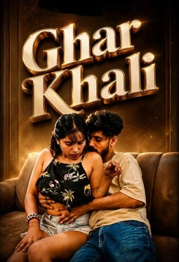 ghar khali 2026