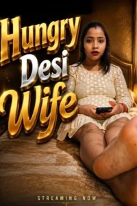 hungry desi wife 2026