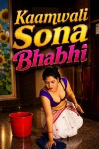 kaamwali sona bhabhi 2026