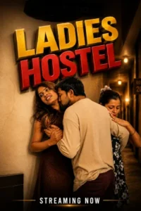 ladies hostel 2026