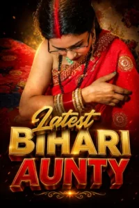 latest bihari aunty 2026